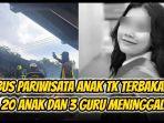 Bus-pariwisata-anak-TK-terbakar-20-murid-dan-3-guru-meninggal.jpg