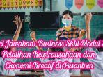 Business-Skill-Modul-36-Pelatihan-Kewirausahaan-dan-Ekonomi-Kreatif-di-Pesantren.jpg