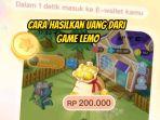 Cara-hasilkan-uang-dari-game-Lemo.jpg