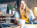 Cara-nonton-YouTube-dapat-uang-dengan-mengunjungi-Video-Review-Era.jpg