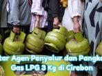 Daftar-agen-penyalur-dan-pangkalan-gas-LPG-3-kg-di-Cirebon.jpg