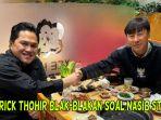 Erick-Thohir-buka-suara-soal-nasib-Shin-Tae-yong-jika-kalah-lawan-Arab-Saudi.jpg