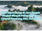 Foto-cover-headline-Kota-Sejuta-Bunga-di-Jateng.jpg
