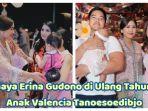 Gaya Erina Gudono di Ultah Anak Valencia Tanoesoedibjo Curi Perhatian, Istri Kaesang Salah Kostum?