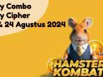 Hamster-Kombat-Daily-Combo-dan-Daily-Cipher-24-dan-25-Agustus-2024.jpg