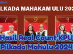 Hasil-Real-Count-KPU-Pilkada-Mahulu-2024.jpg