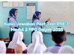 Inilah-kunci-jawaban-Post-Test-PSE-3-Modul-2-PPG-Daljab-2025.jpg