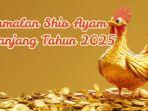 Inilah-ramalan-Shio-Ayam-sepanjang-tahun-2025.jpg