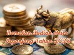 Inilah-ramalan-zodiak-Aries-sepanjang-Tahun-2025.jpg