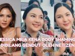 Jessica-Mila-kena-body-shaming-dibilang-gendut-setelah-melahirkan-sang-suami-beri-pembelaan.jpg