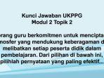KUNCI-JAWABAN-UKPPG-Berikut-ini-kunci-Jawaban-UKPPG-Modul-2-Topik-2-selengkapnya.jpg