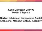 KUNCI-JAWABAN-UKPPG-Kunci-Jawaban-UKPPG-Modul-2-Topik-2.jpg