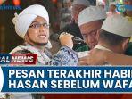 Kata-kata-terakhir-Habib-Hasan-bin-Jafar-Assegaf.jpg