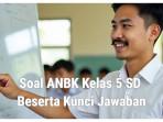 Kunci-Jawaban-50-Soal-ANBK-Kelas-5-SD-MI-Materi-Literasi-Membaca.jpg