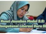 Kunci-Jawaban-Modul-32-Kompetensi-Literasi-Guru-SD.jpg
