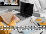 Kunci-Jawaban-Modul-7-Topik-Kurikulum-Operasional-Satuan-Pendidikan-vfdvbf.jpg