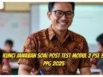 Kunci-Jawaban-Post-Test-Modul-2-PPG-2025.jpg