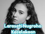 Larasati-Nugroho-kecelakaan-hingga-mobilnya-terbalik.jpg