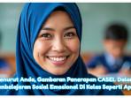 Modul-2-PSE-Topik-1-Tahun-2025-Menurut-Anda-gambaran-penerapan-CASEL-dalam-PSE.jpg