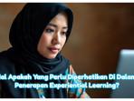 Modul-2-PSE-Topik-3-Hal-apa-yang-perlu-diperhatikan-dalam-penerapan-experiential-learning.jpg