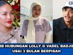 Nasib-hubungan-asmara-Laura-Meizani-alias-Lolly-dengan-Vadel-BadjideH.jpg