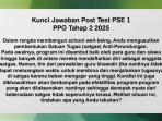 POST-TEST-PSE-Kunci-jawaban-Post-Test-Pembelajaran-Sosial-Emosional-PSE-1-PPG-Tahap-2-2025.jpg
