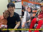 Pak-Tarno-berencana-membuka-toko-usai-banjir-bantuan-dari-Ria-Ricis-hingga-Willie-Salim.jpg