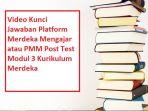 Platform-Merdeka-Mengajar-atau-PMM-Post-Test-Modul-3.jpg