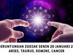 Ramalan Keberuntungan Zodiak Aries, Taurus, Gemini, Cancer Senin 20 Januari 2025: Aries Peluang Baru