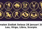 Ramalan Zodiak Leo, Virgo, Libra, Scorpio Selasa 28 Januari 2025, Scorpio Lulus Tes dengan Memuaskan