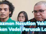 Razman-Arif-Nasution-pengacara-Vadel-Badjideh-bocorkan-perusak-Lolly.jpg