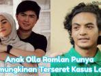 Sean-Alexander-putra-Olla-Ramlan-punya-kemungkinan-terseret-kasus-Lolly.jpg