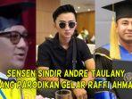 Sensen-asisten-Raffi-Ahmad-diduga-sindir-Andre-Taulany-yang-parodikan-gelar-suami-Nagita-Slavina.jpg
