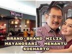 Simak-5-usaha-kuliner-dan-brand-bisnis-milik-Mayangsari-mantu-Soeharto.jpg