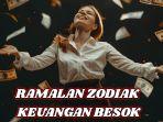 Simak-ramalan-zodiak-keuangan-besok-Selasa-18-Februari-2025.jpg