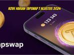 Tugas-TapSwap-7-Agustus-2024.jpg