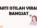 arti-istilah-viral-bangsat.jpg