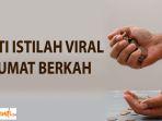 arti-istilah-viral-jumat-berkah.jpg