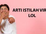 arti-istilah-viral-lol.jpg
