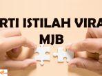 arti-istilah-viral-mjb.jpg