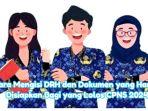 cara-pengisian-Daftar-Riwayat-Hidup-CPNS-2024.jpg