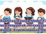 eksplorasi-Konsep-Modul-33-Guru-Penggerak.jpg