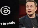 elon-musk-ancam-gugat-meta-threads.jpg