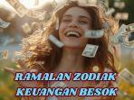 ramalan-zodiak-keuangan-besok-Senin-24-Februari-2025.jpg
