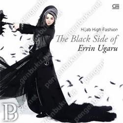 The Black Side Cerminan Muslimah yang Aktif, Energik dan Tangguh