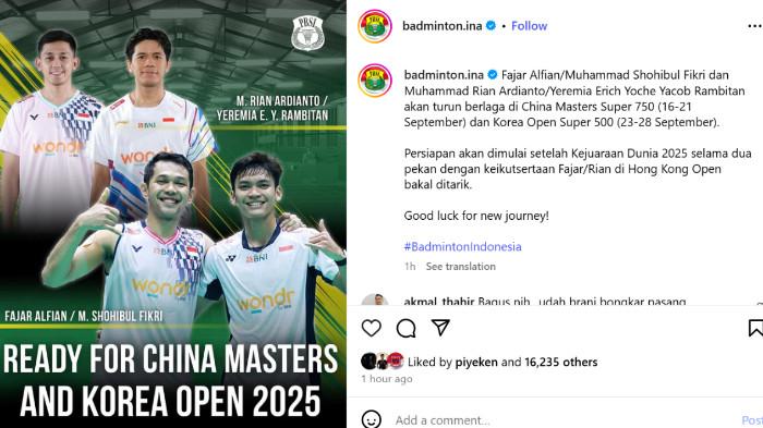 GEBRAKAN GANDA PUTRA - Tangkap layar Instagram resmi @badminton.ina, Selasa (5/7/2025), berisikan informasi terkait perombakan ganda putra, Fajar/Fikri comeback, Rian dipasangkan dengan Yeremia.