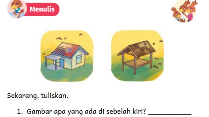 GAMBAR HALAMAN 199 - Gambar rumah dan gubuk dalam buku Bahasa Indonesia Kelas 1 SD/MI Halaman 199 pada Senin (8/9/2025).