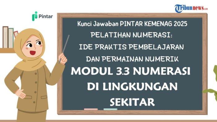 Kunci Jawaban Modul 3.3 Numerasi di Lingkungan Sekitar di PINTAR Kemenag