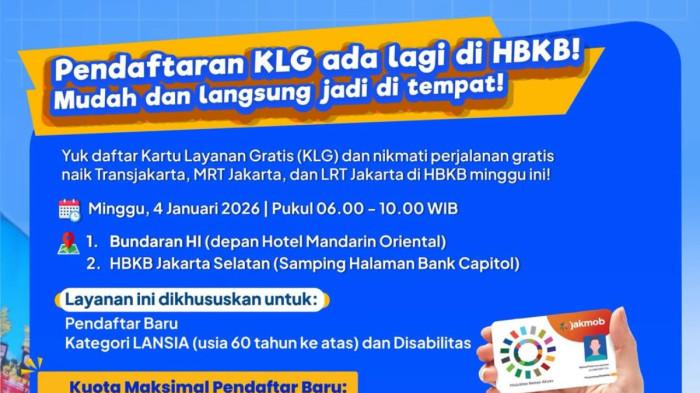 KARTU LAYANAN GRATIS - Tangkapan layar Instagram @dishubdkijakarta pada Minggu (4/1/2026). Pemerintah Provinsi DKI Jakarta kembali membuka kesempatan bagi masyarakat untuk memperoleh Kartu Layanan Gratis (KLG) di CFD hari ini (4/1/2026).