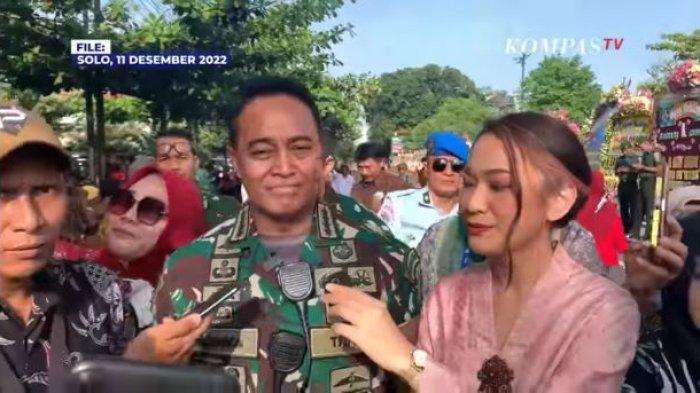 Tinjau Pengamanan Resepsi, Panglima TNI Andika Perkasa Doakan Kaesang Pangarep-Erina Gudono